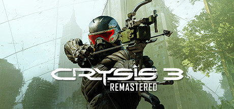 孤岛危机3：重制版/Crysis 3 Remastered