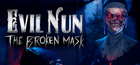 邪恶修女：破碎面具/Evil Nun: The Broken Mask