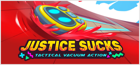 智械危机：战术真空行动/JUSTICE SUCKS: Tactical Vacuum Action