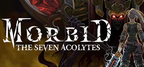 病态：七侍者/Morbid: The Seven Acolytes