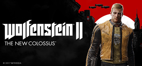 德军总部2：新巨人/Wolfenstein II: The New Colossus/附历代合集