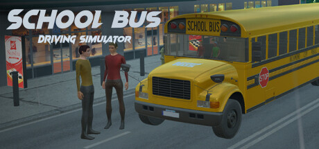 校车驾驶模拟器/School Bus Driving Simulator