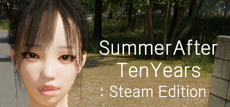 十年后的夏天：Steam Edition/SummerAfterTenYears